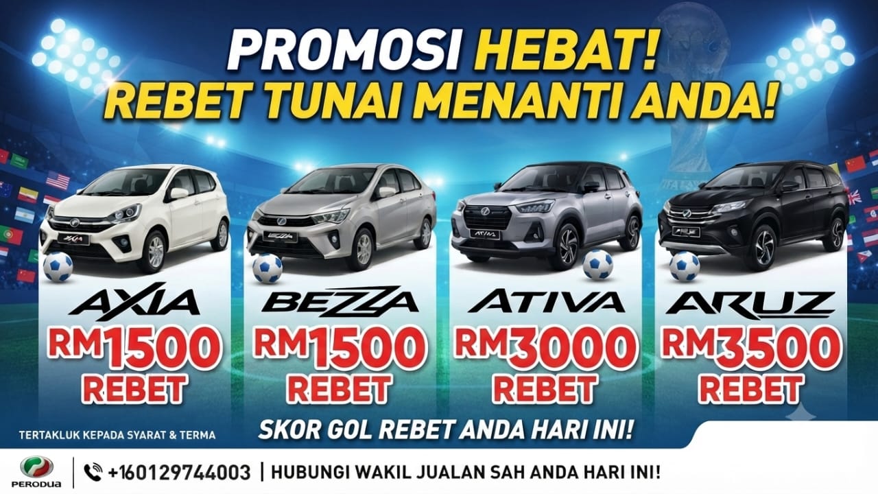 Promosi Perodua - July-Ogos Promosi 2026